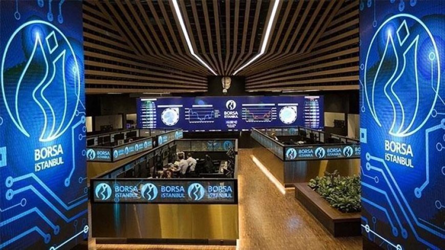Borsa İstanbul'da BIST 100 endeksi günü rekor seviyede tamamladı