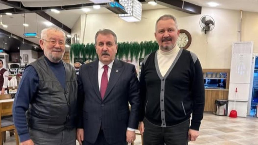 BBP Genel Başkanı Mustafa Destici’den Tekirdağ’da Ziyaret