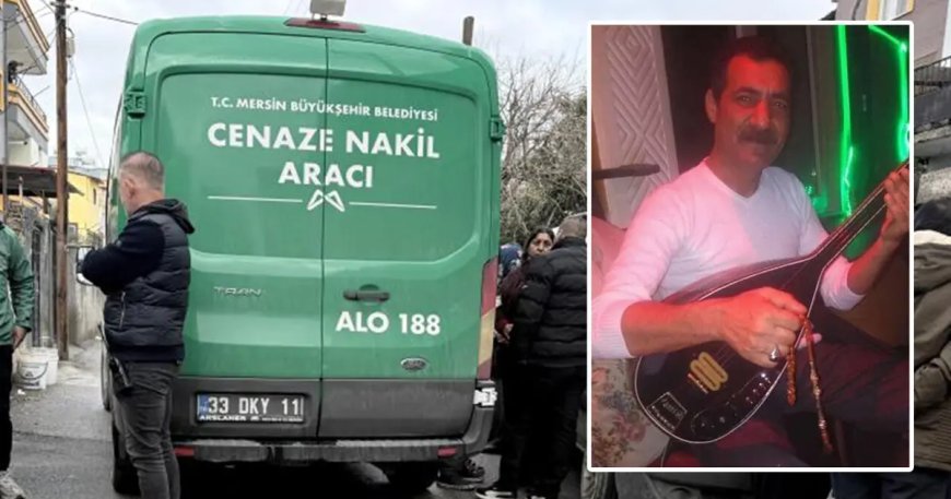 Mersin'de müzisyenin şüpheli ölümü