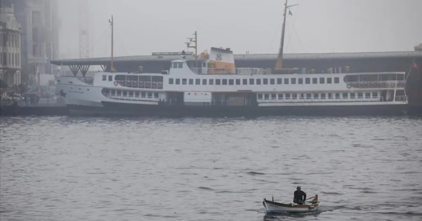 İstanbullular dikkat. Bazı vapur seferleri iptal edildi