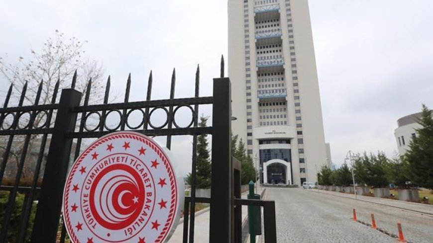 Ticaret Bakanlığı'ndan yabancı yatırımlarla ilgili değerlendirme