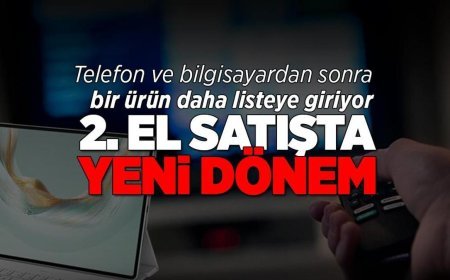 İkinci el satışında yeni dönem! Cep telefonu, tablet ve bilgisayardan sonra bir ürün daha listeye giriyor