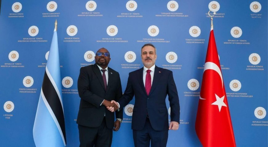 Dışişleri Bakanı Hakan Fidan, Botsvana Uluslararası İlişkiler Bakanı Butale ile görüştü