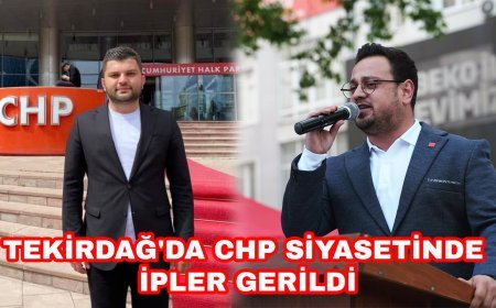Tekirdağ'da CHP Siyasetinde İpler Gerildi
